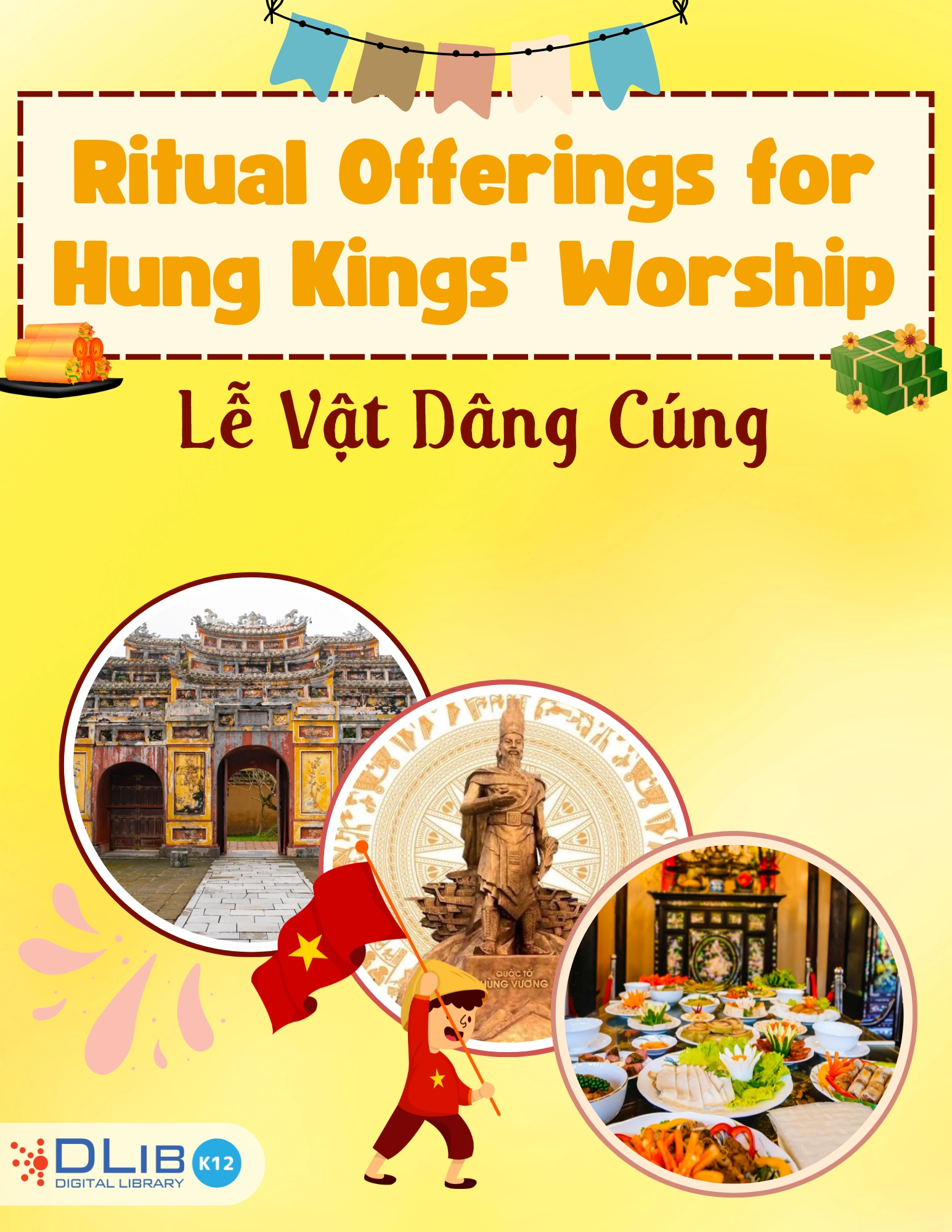 Ritual Offerings for Hung Kings' Worship - Lễ Vật Dâng Cúng
