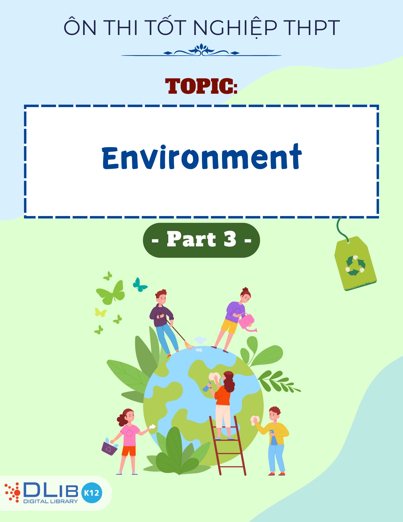 Từ Vựng Ôn Thi Tốt Nghiệp THPT - Chủ Đề: Environment - Part 3