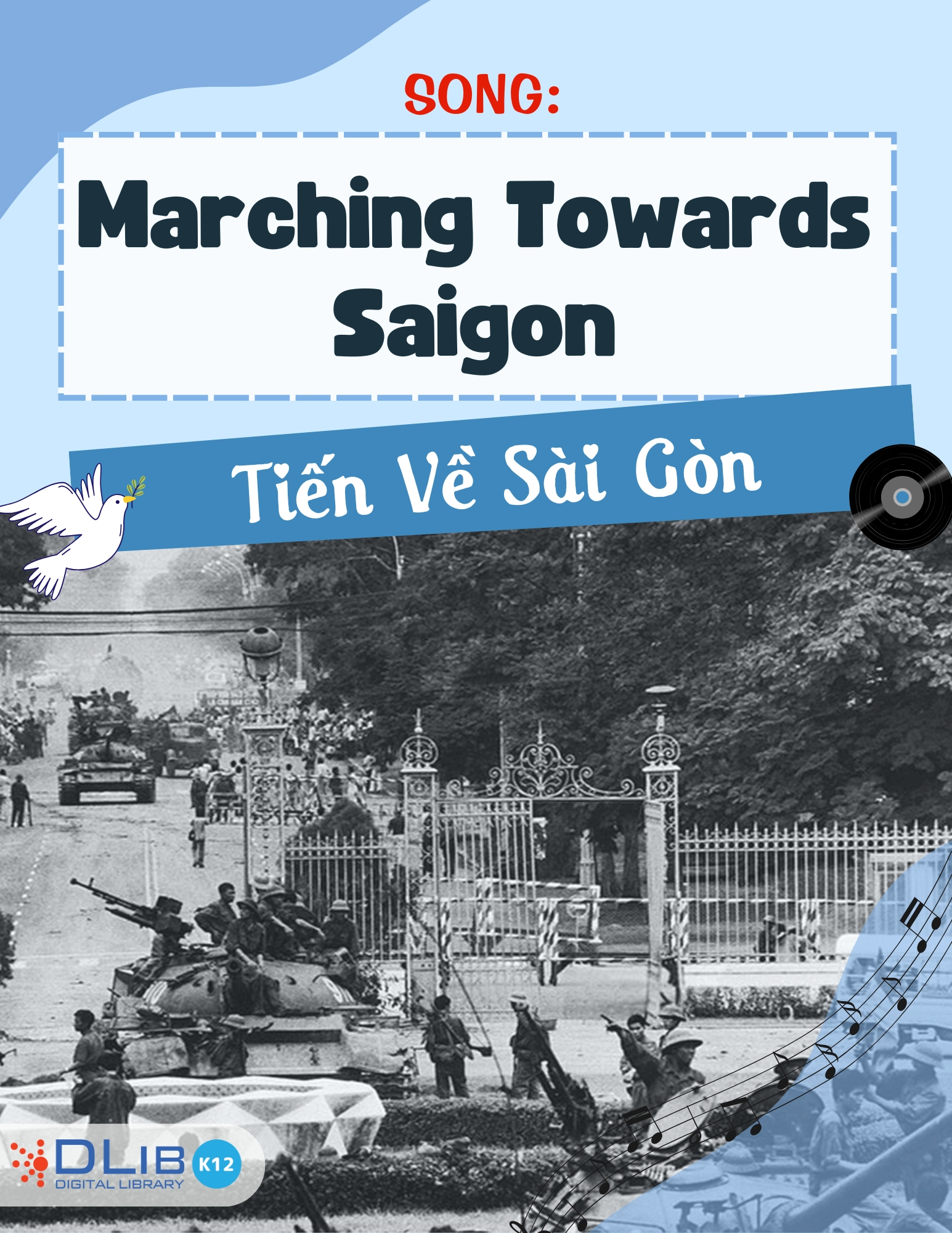 Song: Marching Towards Saigon - Tiến Về Sài Gòn