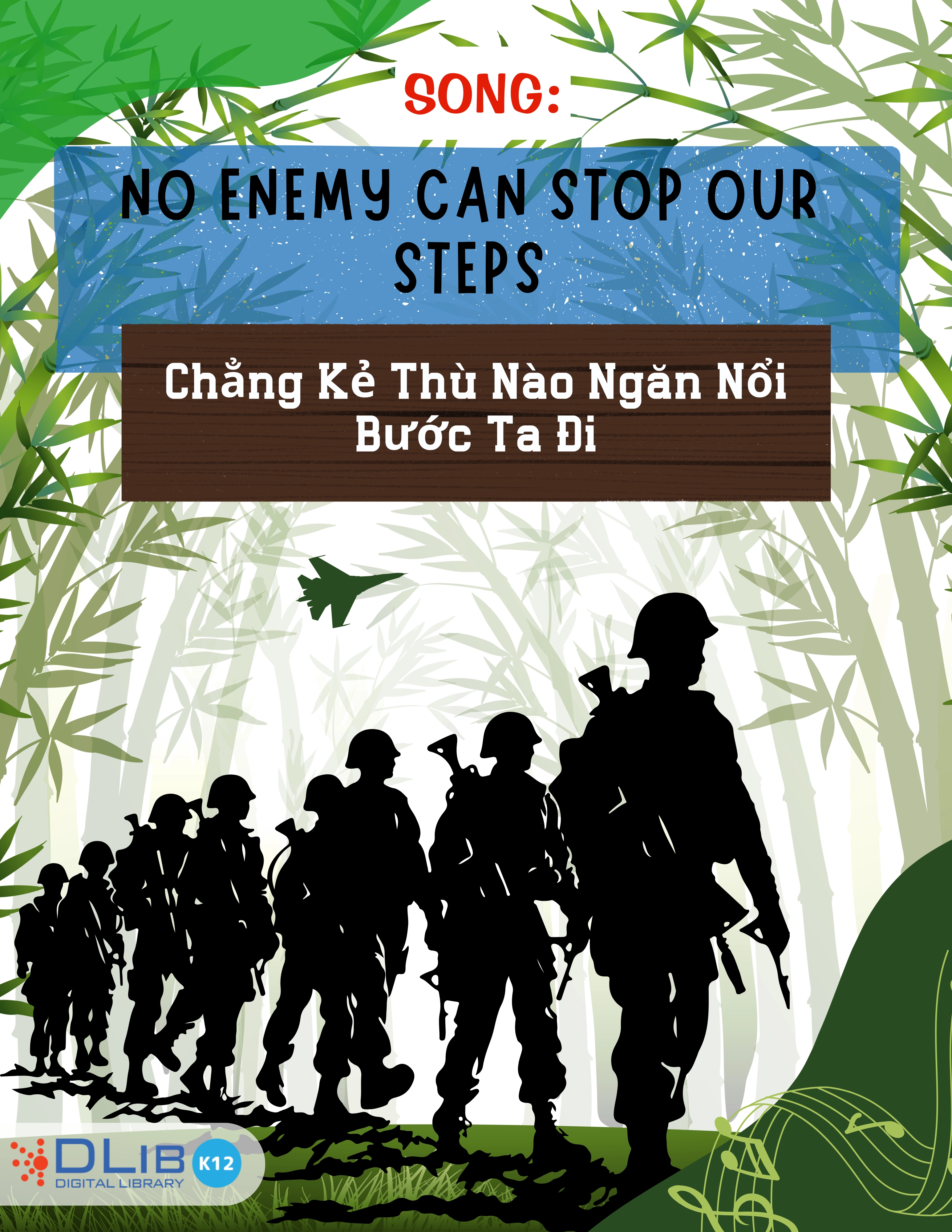 Song: No Enemy Can Stop Our Steps - Chẳng Kẻ Thù Nào Ngăn Nổi Bước Ta Đi