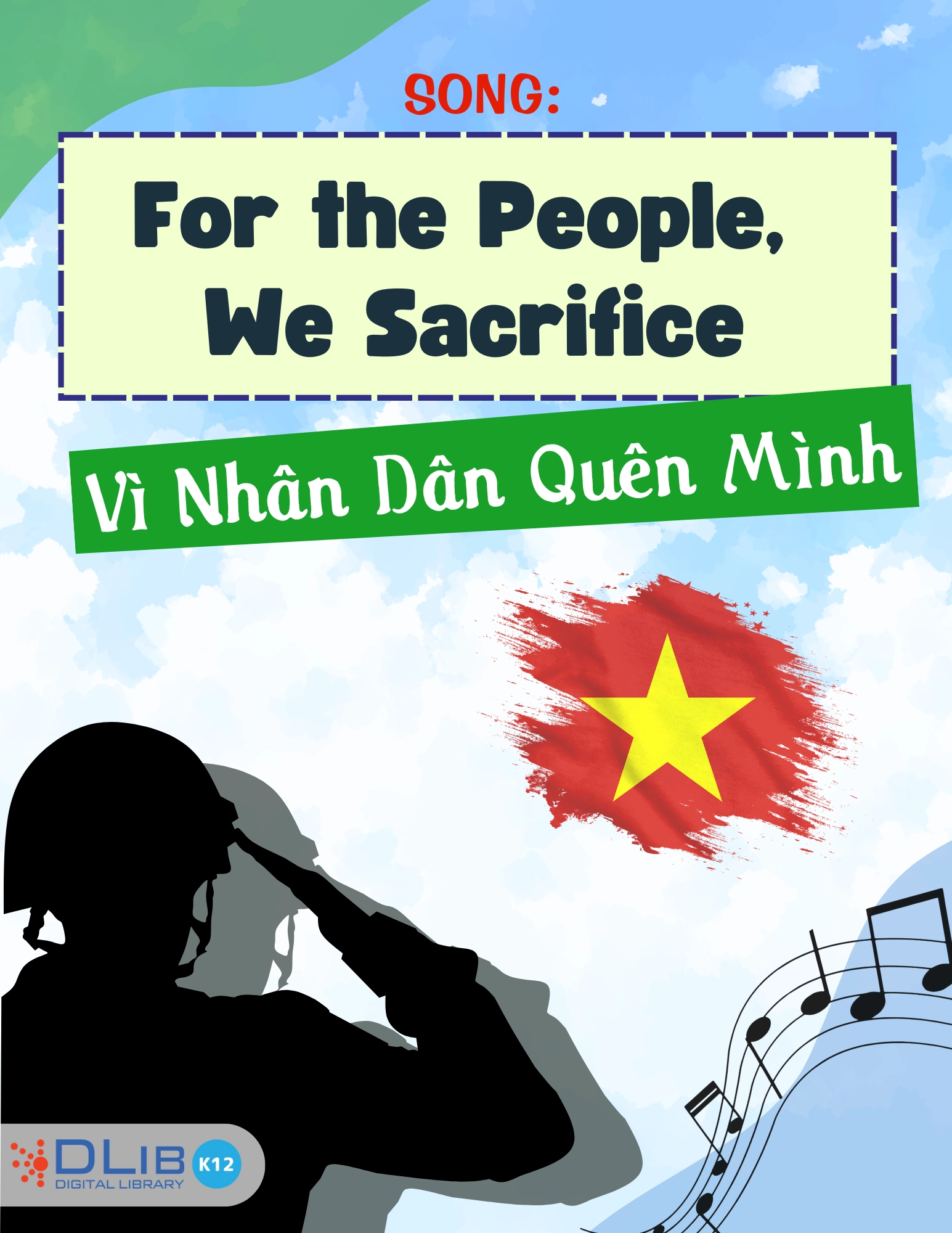 Song: For the People, We Sacrifice - Vì Nhân Dân Quên Mình