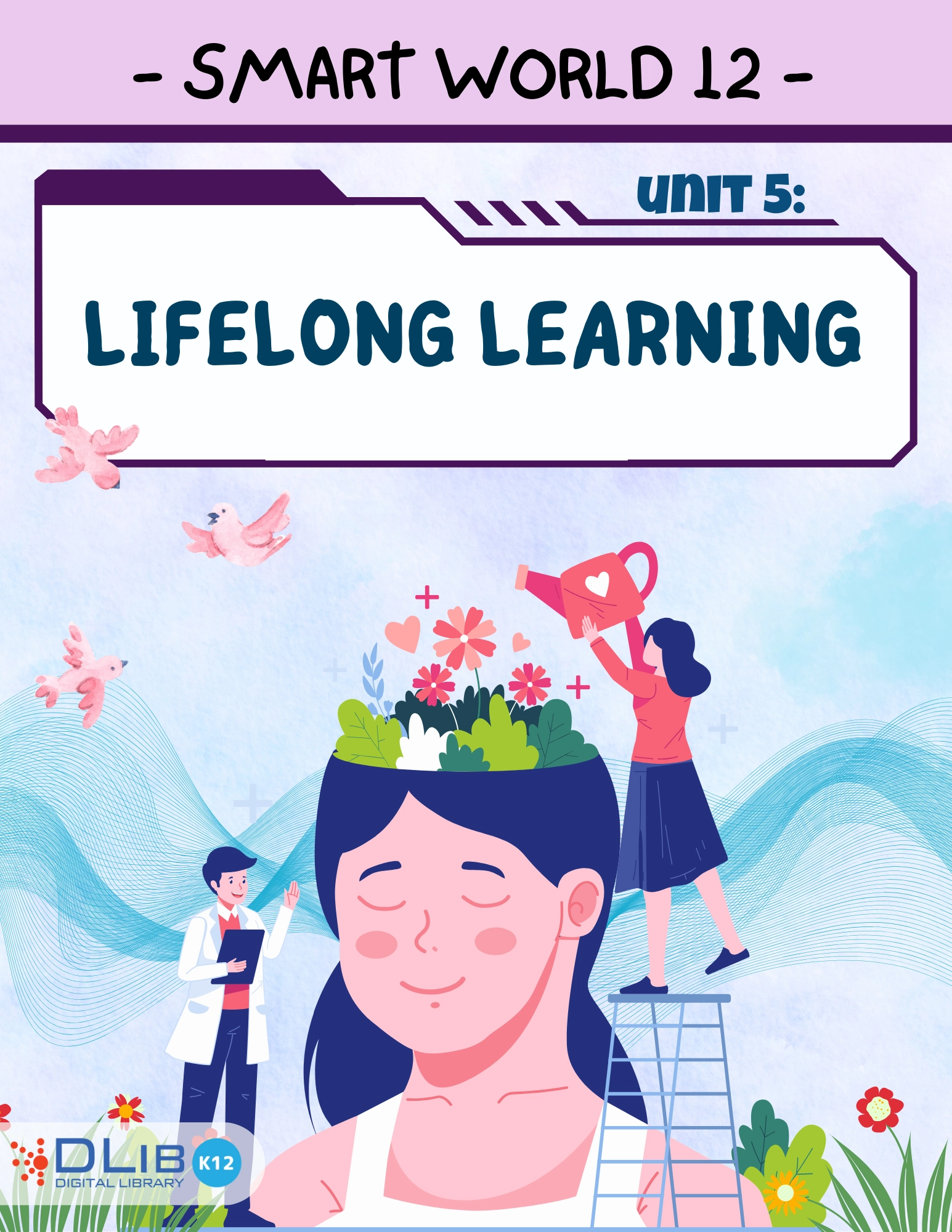 I-Learn Smart World 12 - Unit 5: Lifelong Learning