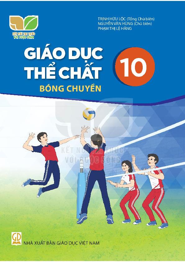 Sách giáo khoa Giáo dục thể chất 10 Bóng chuyền - Kết Nối Tri Thức