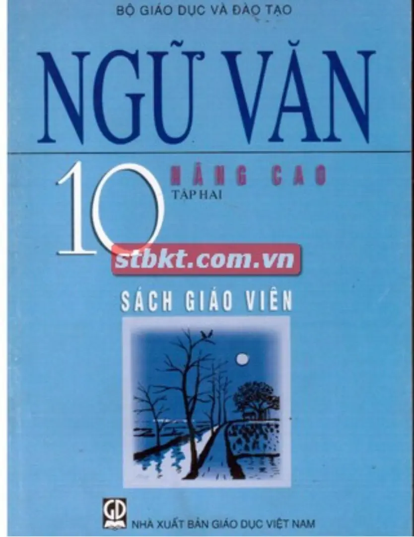 Sách giáo viên Ngữ văn 10 Nâng cao - Tập 2