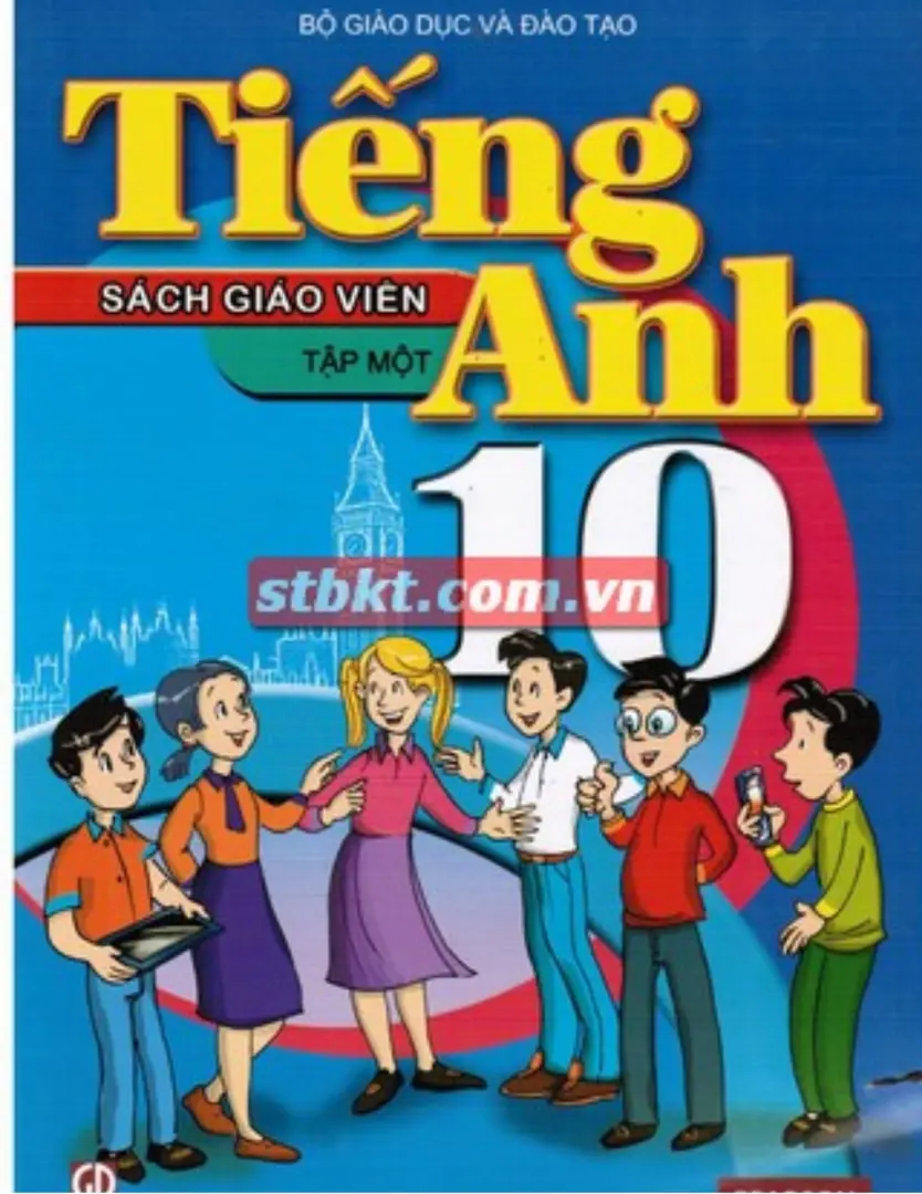 Sách giáo viên Tiếng Anh 10 Thí điểm - Tập 1