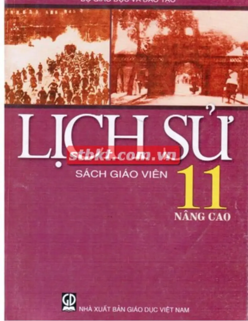 Sách giáo viên Lịch sử 11 Nâng cao