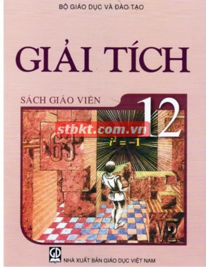 Sách giáo viên Toán 12 - Giải tích
