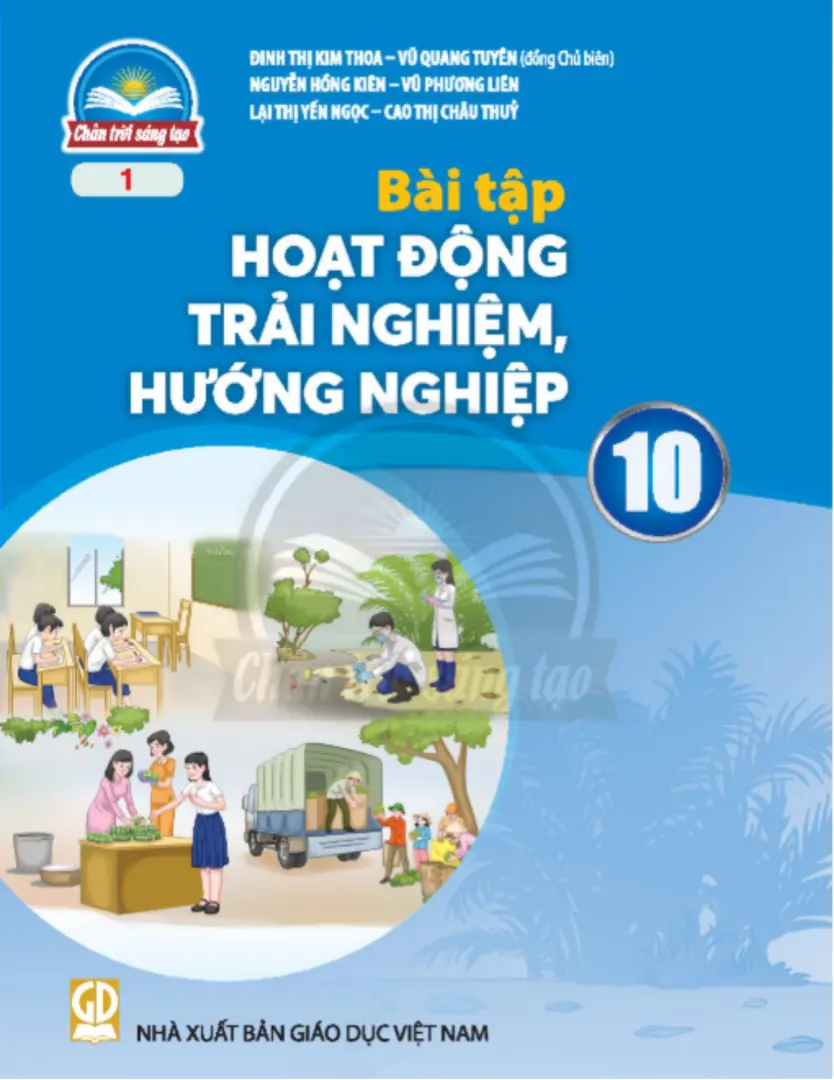Sách giáo viên Hoạt động trải nghiệm, hướng nghiệp 10 Bản 1- Chân trời sáng tạo