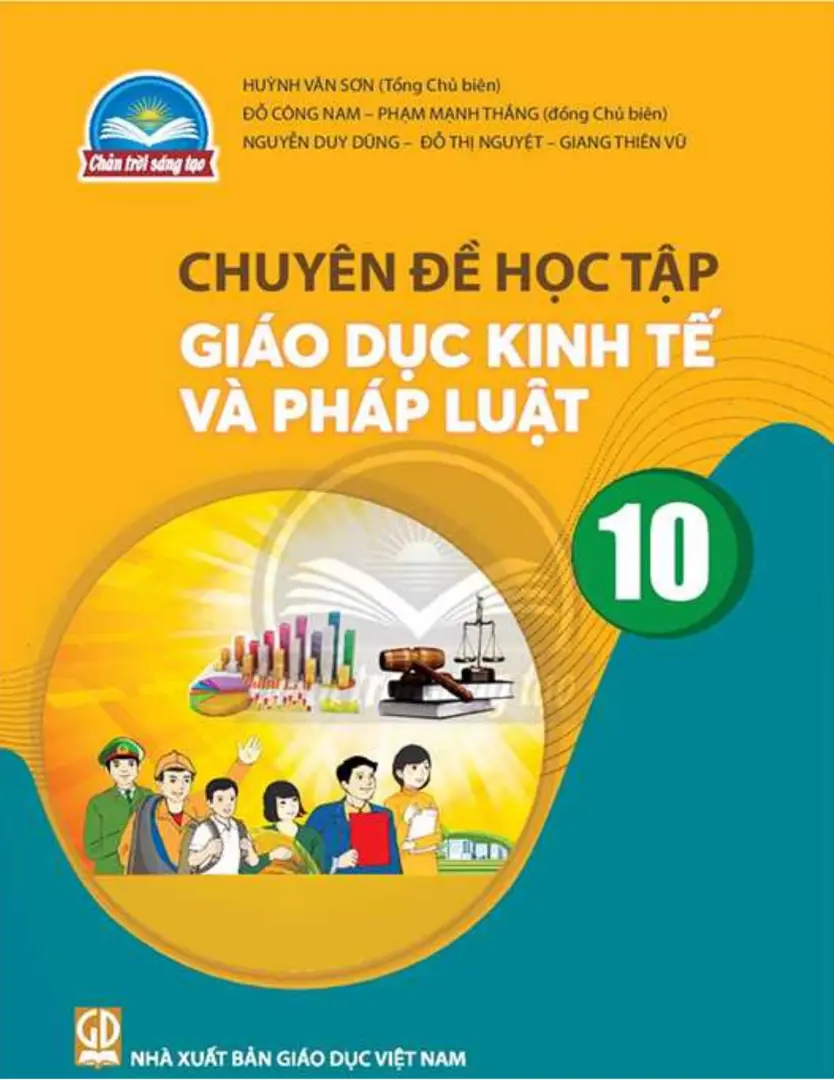 Sách giáo viên Chuyên đề học tập Giáo dục kinh tế và pháp luật 10 - Chân Trời Sáng Tạo