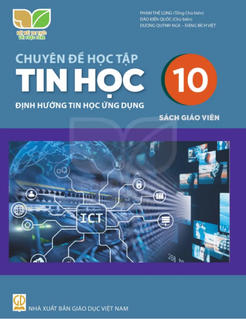 Sách giáo viên Chuyên đề học tập Tin học 10 – Định hướng tin học ứng dụng - Kết nối tri thức