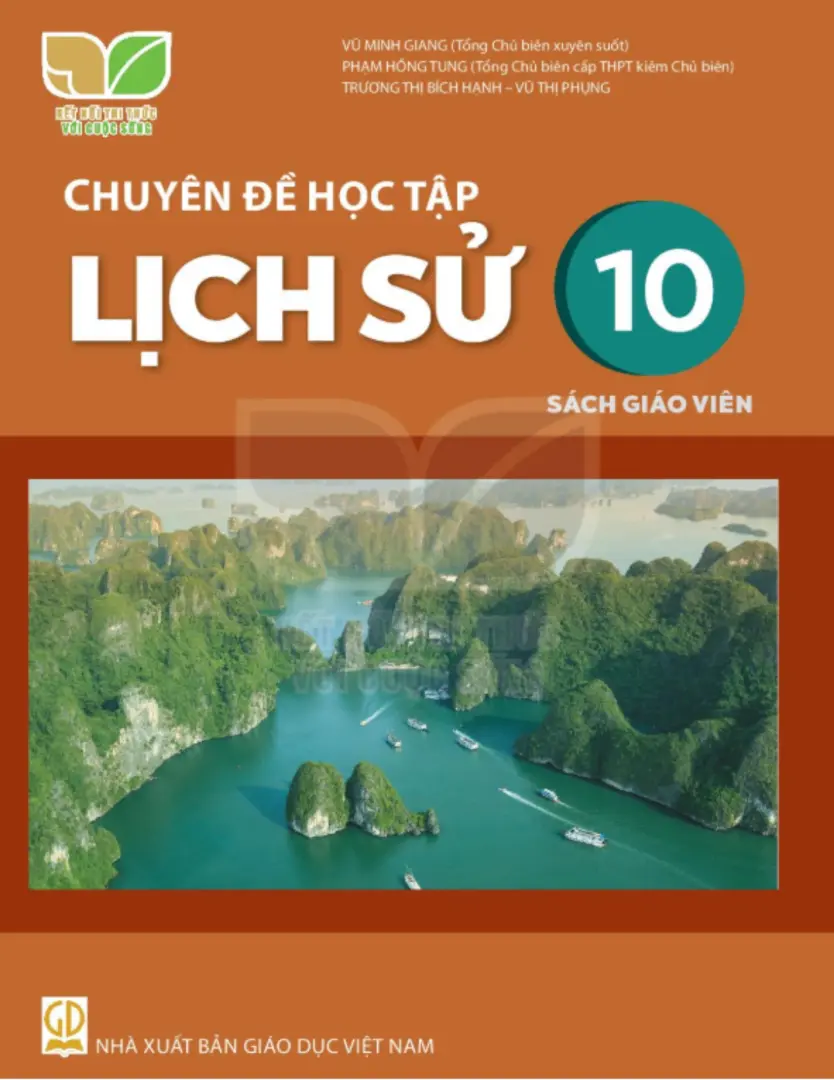 Sách giáo viên Chuyên đề học tập Lịch sử 10 - Kết nối tri thức