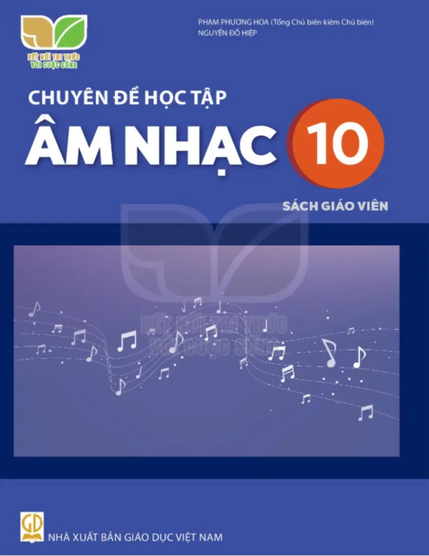 Sách giáo viên Chuyên đề học tập Âm nhạc 10 - Kết nối tri thức