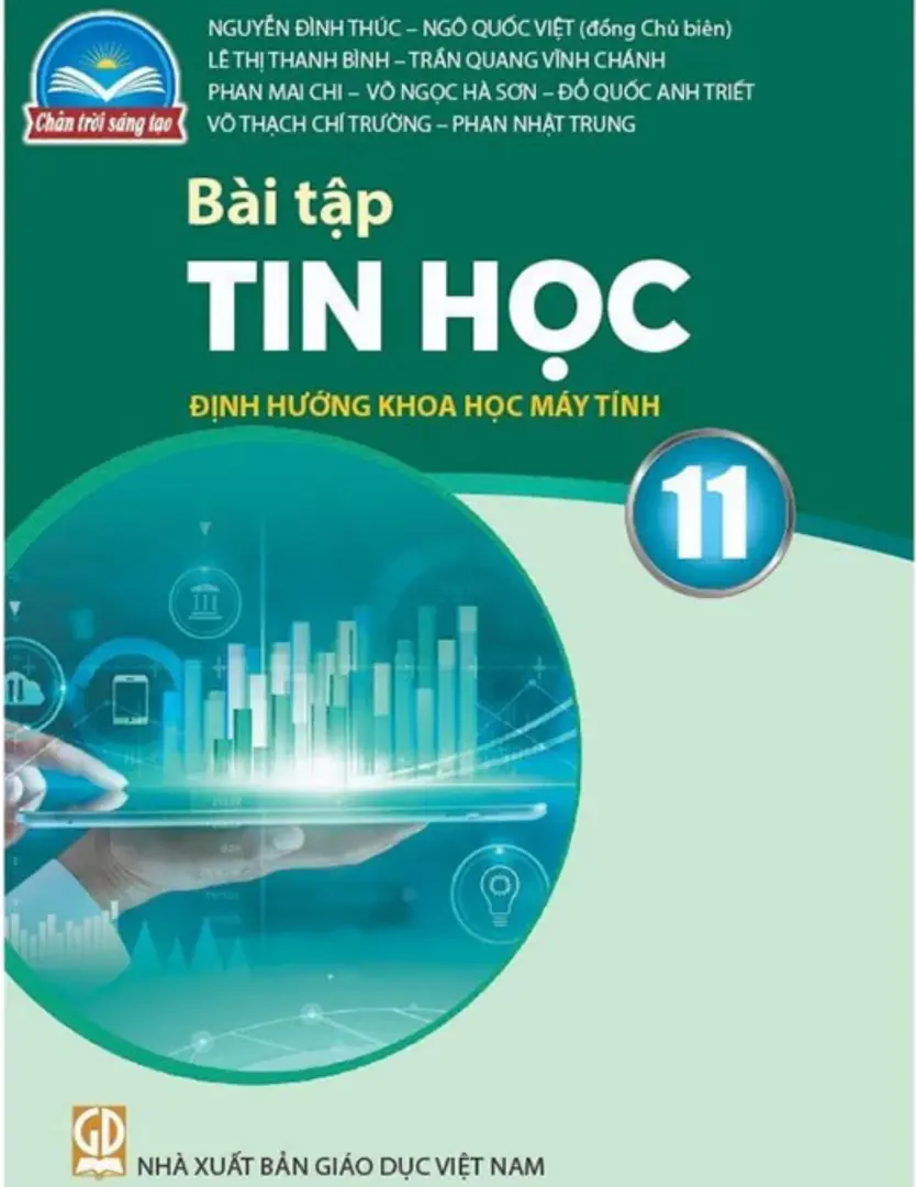Sách bài tập Tin học 11 Định hướng khoa học máy tính – Chân Trời Sáng Tạo