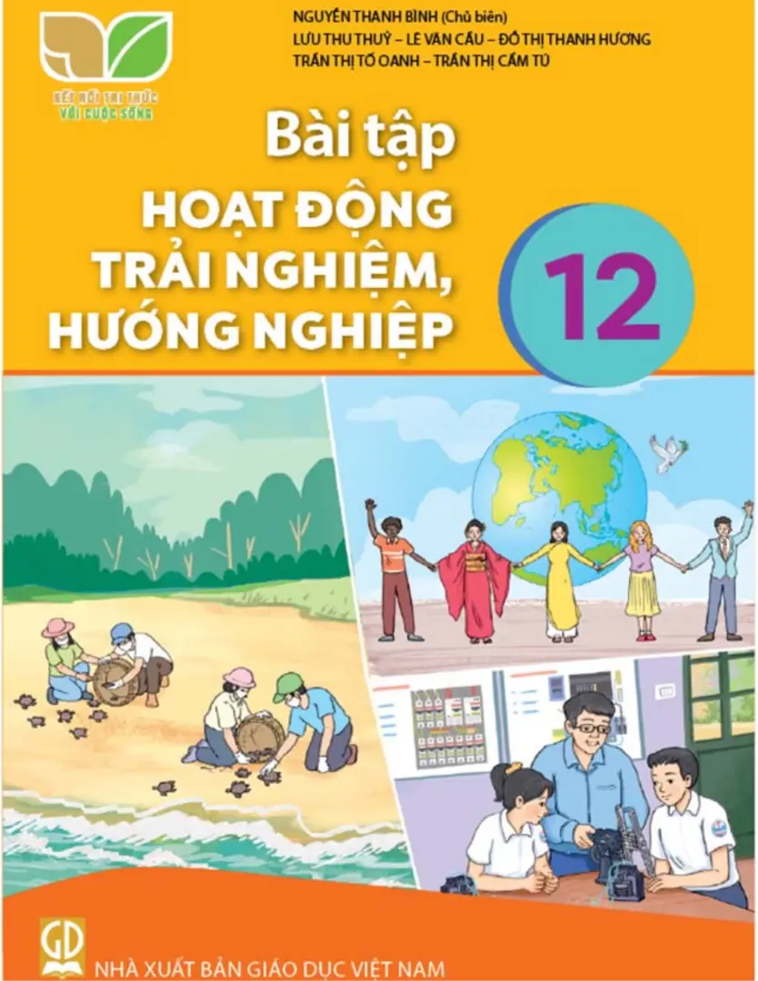 Sách bài tập Hoạt động trải nghiệm, hướng nghiệp 12 Kết Nối Tri Thức