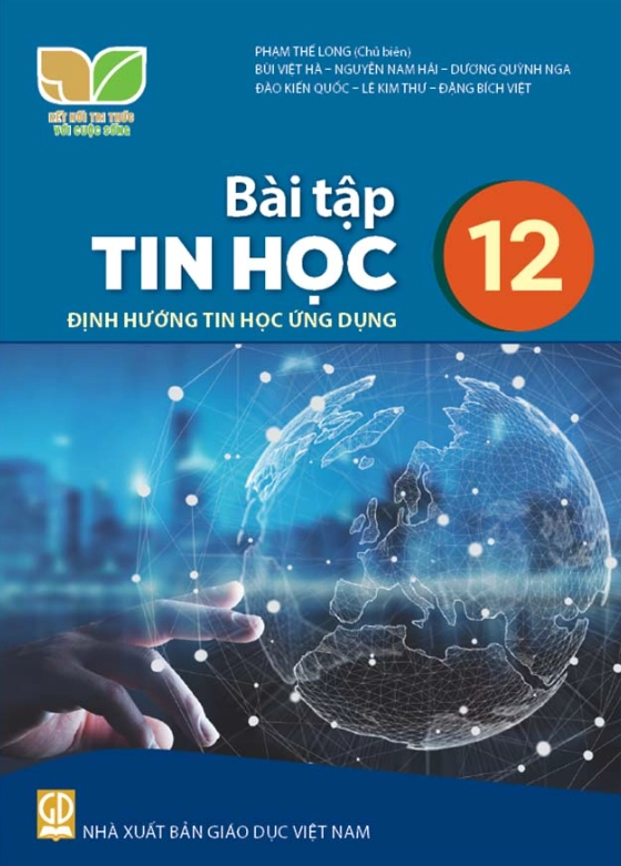 Sách bài tập Tin học 12 - Định hướng Tin học ứng dụng Kết Nối Tri Thức