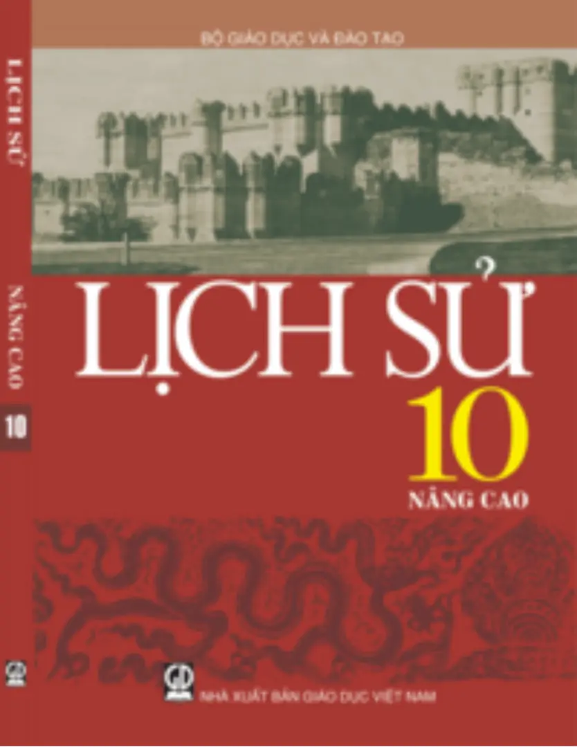 Sách giáo khoa Lịch sử 10 - Nâng cao