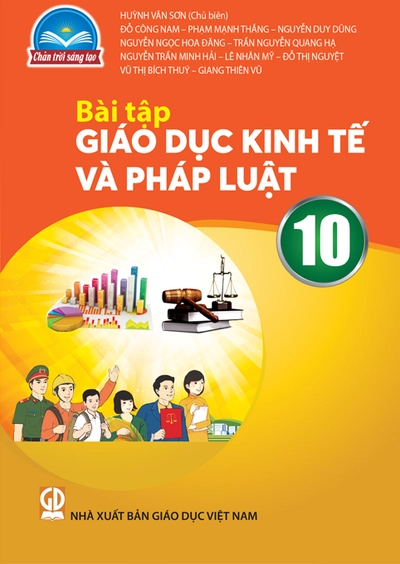 Sách bài tập Giáo dục kinh tế và pháp luật 10 - Chân Trời Sáng Tạo