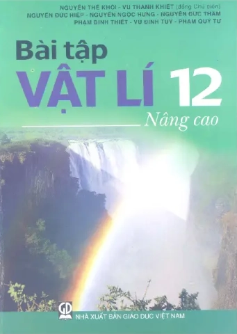 Sách bài tập Vật lí 12 - Nâng cao