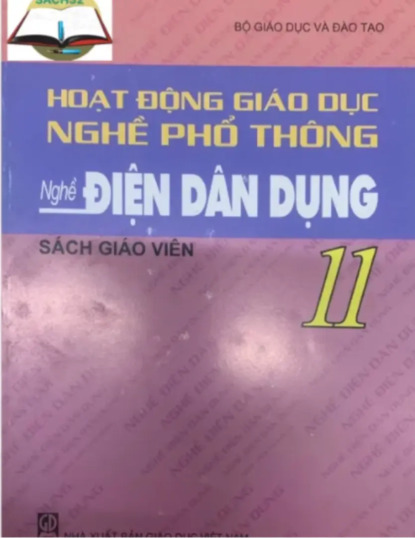 Sách giáo viên Hoạt động giáo dục nghề phổ thông 11 - Nghề điện dân dụng