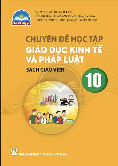 Sách giáo viên Chuyên đề học tập Giáo dục kinh tế và pháp luật 10 - Cánh diều