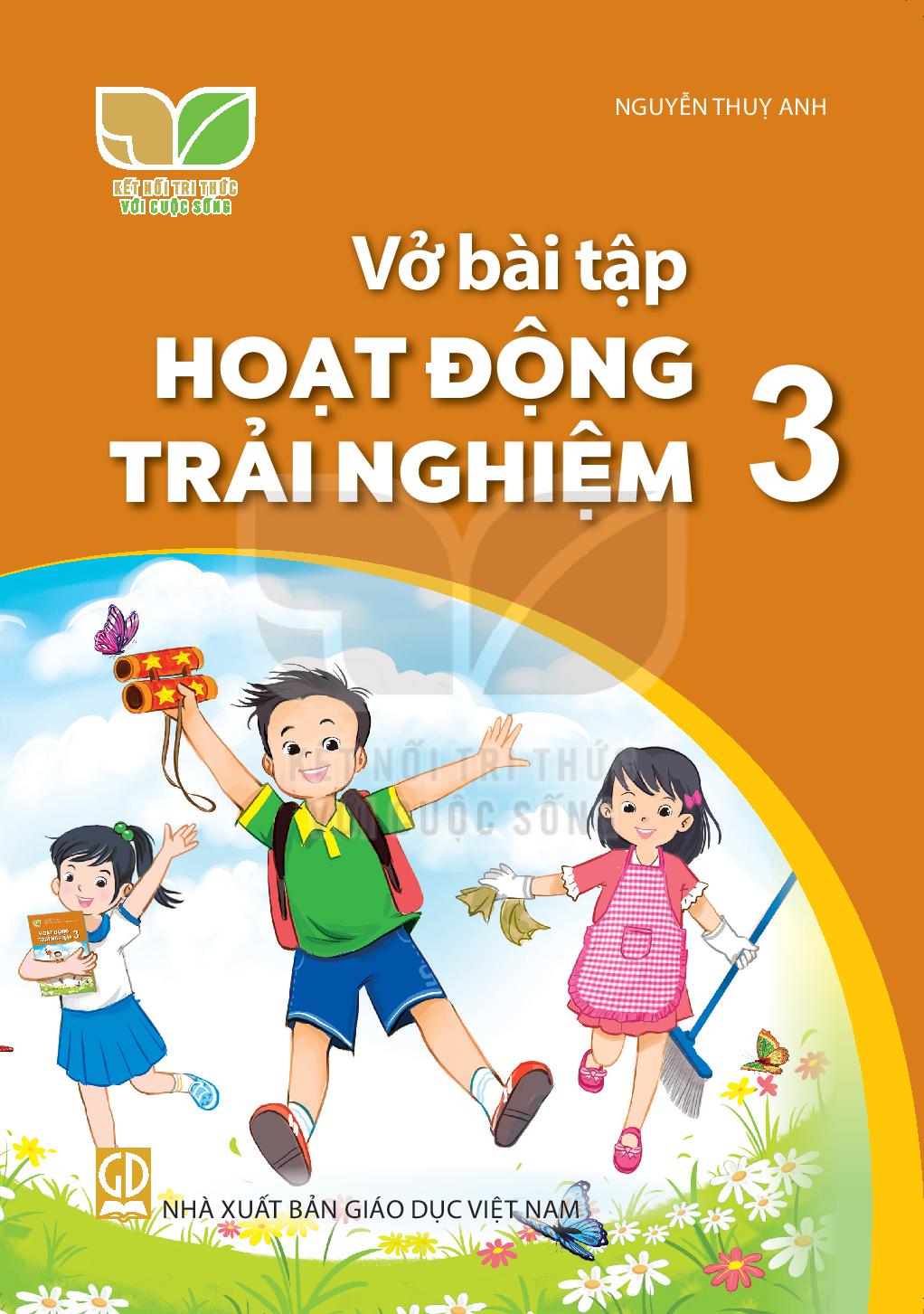 Vở Bài Tập Hoạt Động Trải Nghiệm 3 – Kết Nối Tri Thức