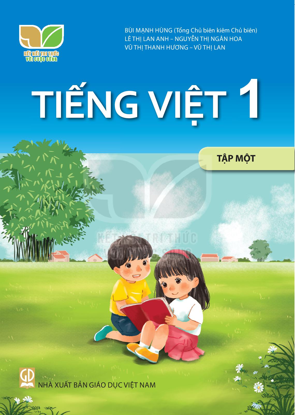 Sách Giáo Khoa Tiếng Việt 1 - Tập 1 - Kết Nối Tri Thức