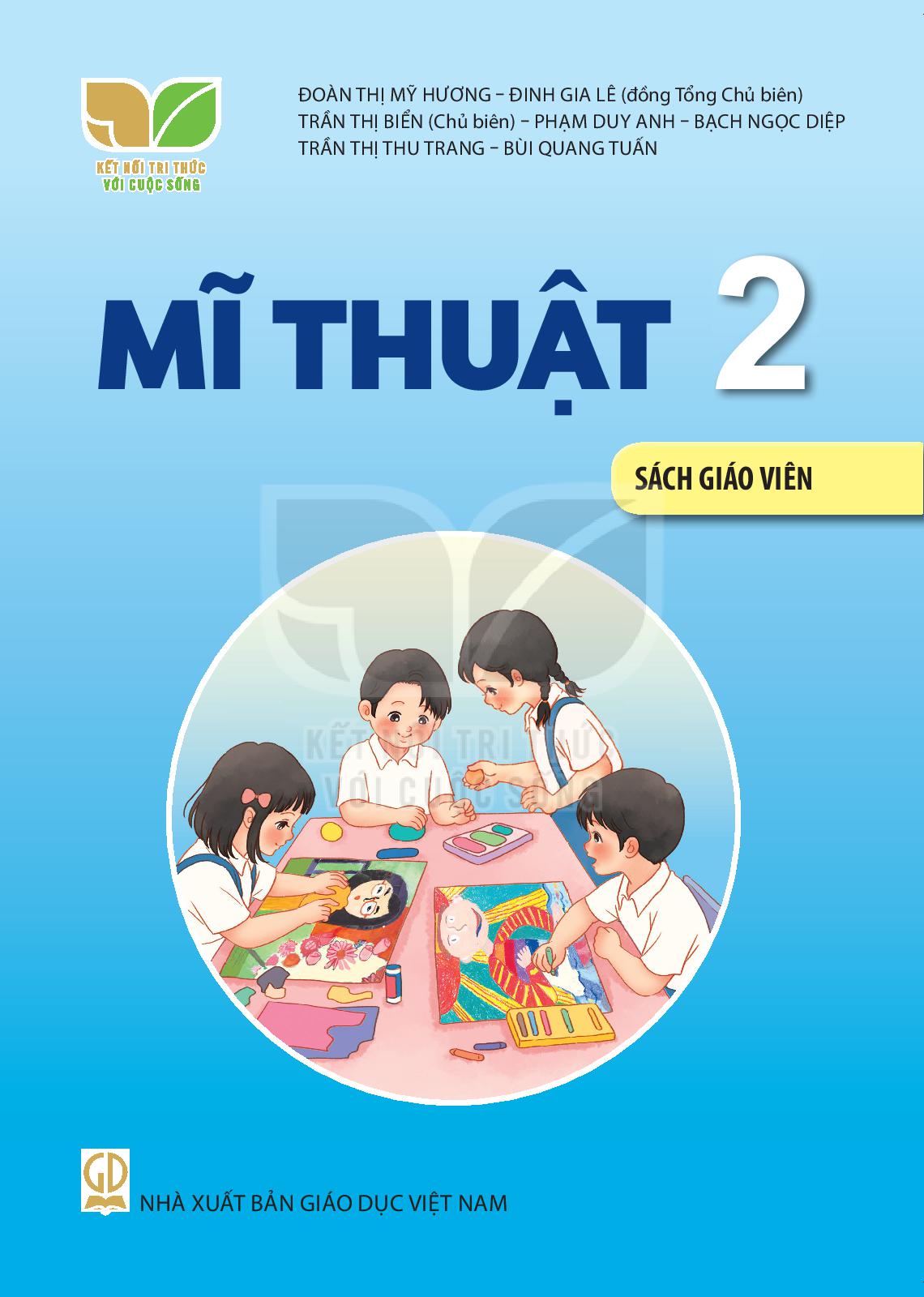 Sách Giáo Viên Mĩ Thuật 2 - Kết Nối Tri Thức