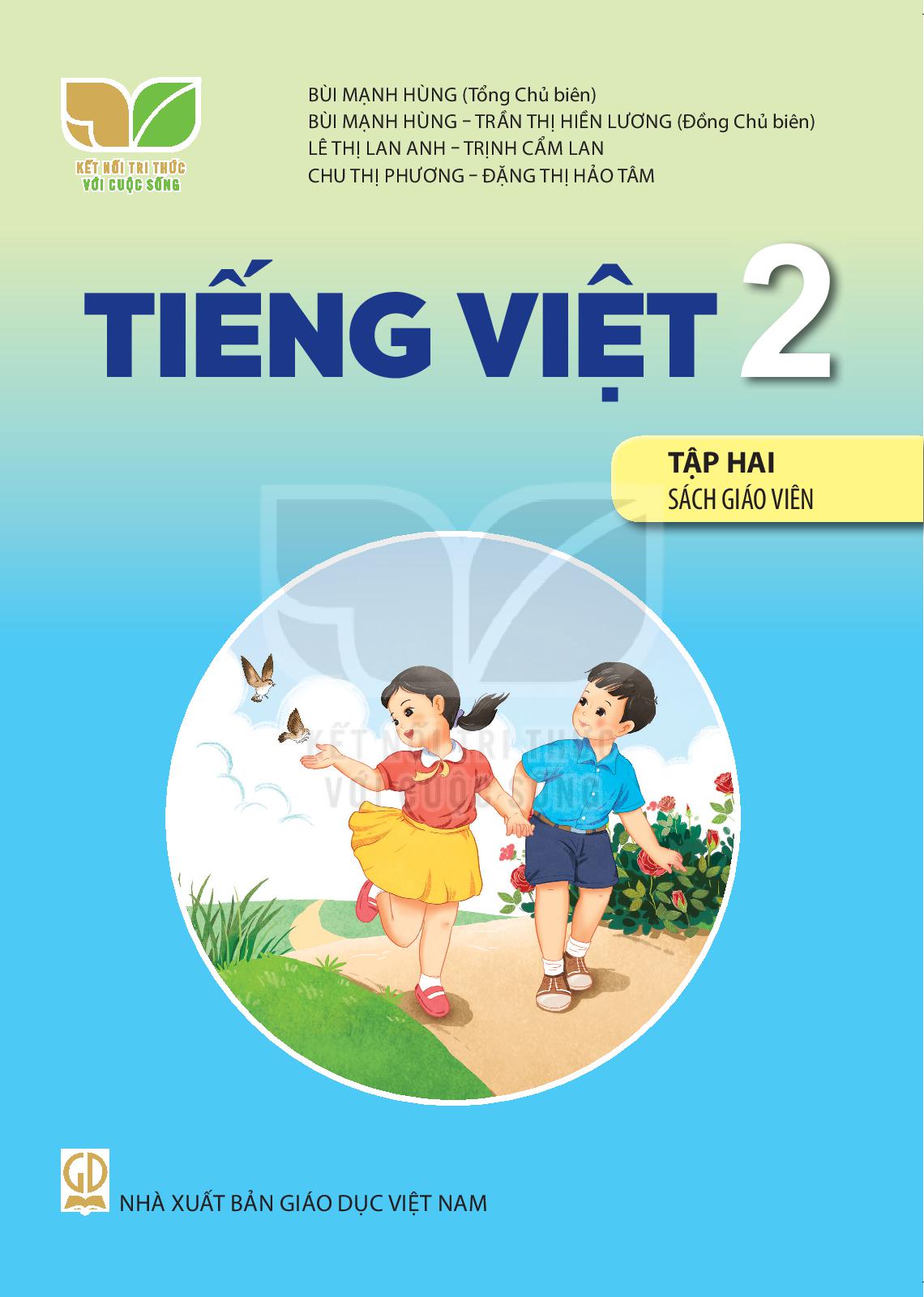 Sách Giáo Viên Tiếng Việt 2 - Tập 2 - Kết Nối Tri Thức