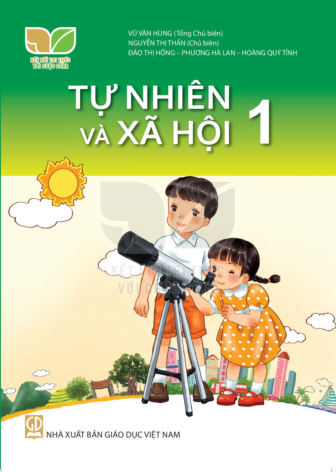 Sách Giáo Khoa Tự Nhiên Nà Xã Hội 1 - Kết Nối Tri Thức