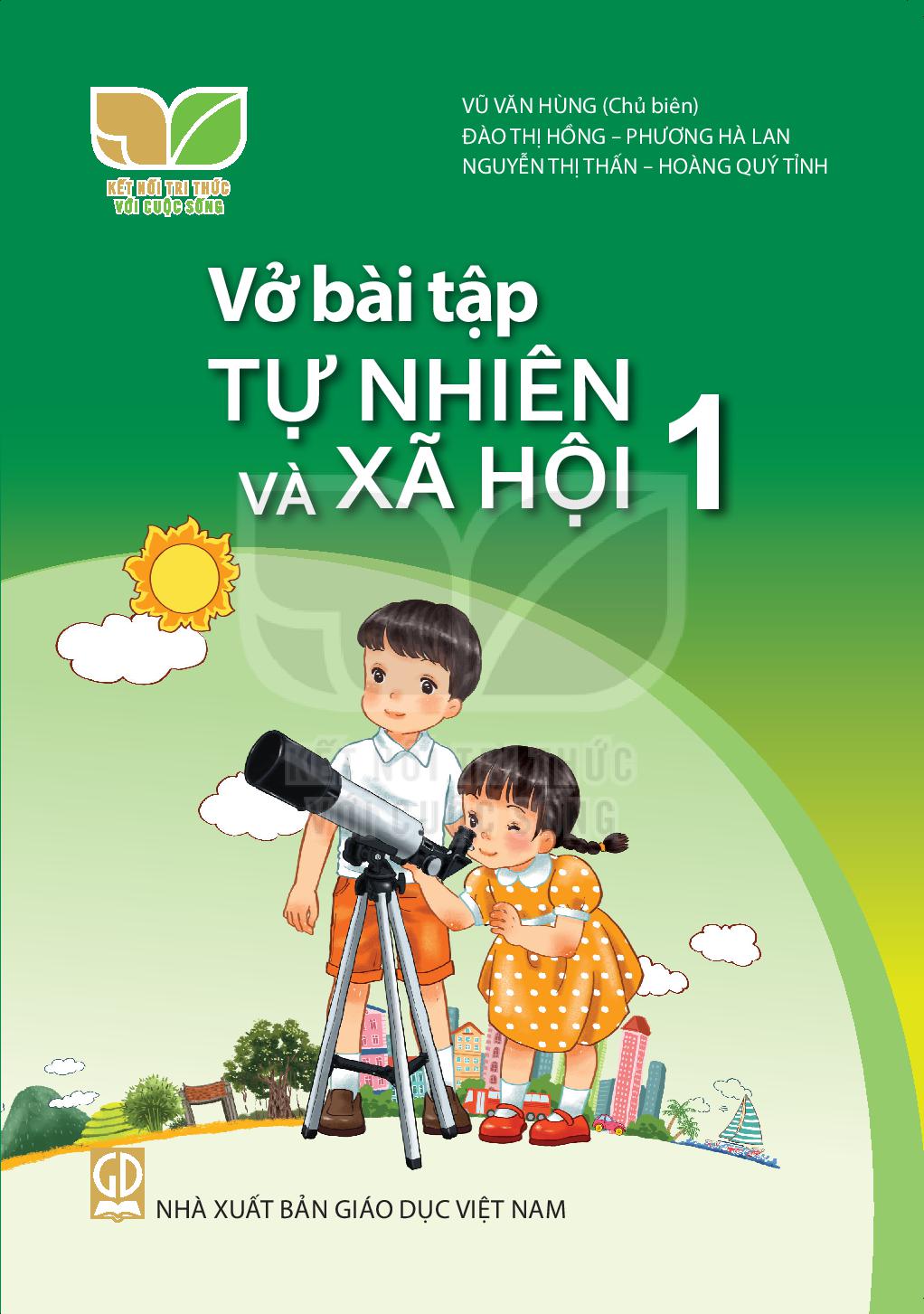Vở Bài Tập Tự Nhiên Và Xã Hội 1 - Kết Nối Tri Thức