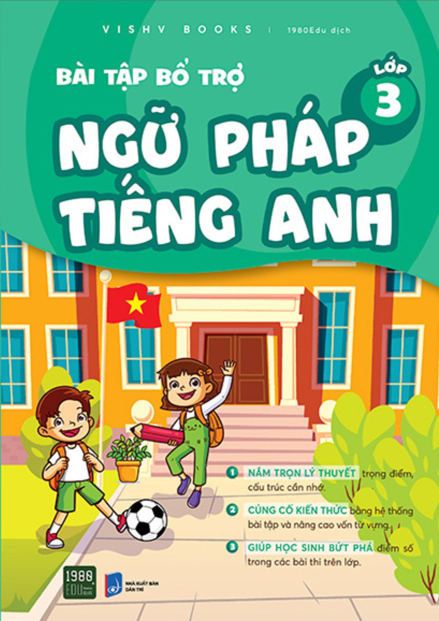 Bài Tập Bổ Trợ Ngữ Pháp Tiếng Anh - Lớp 3