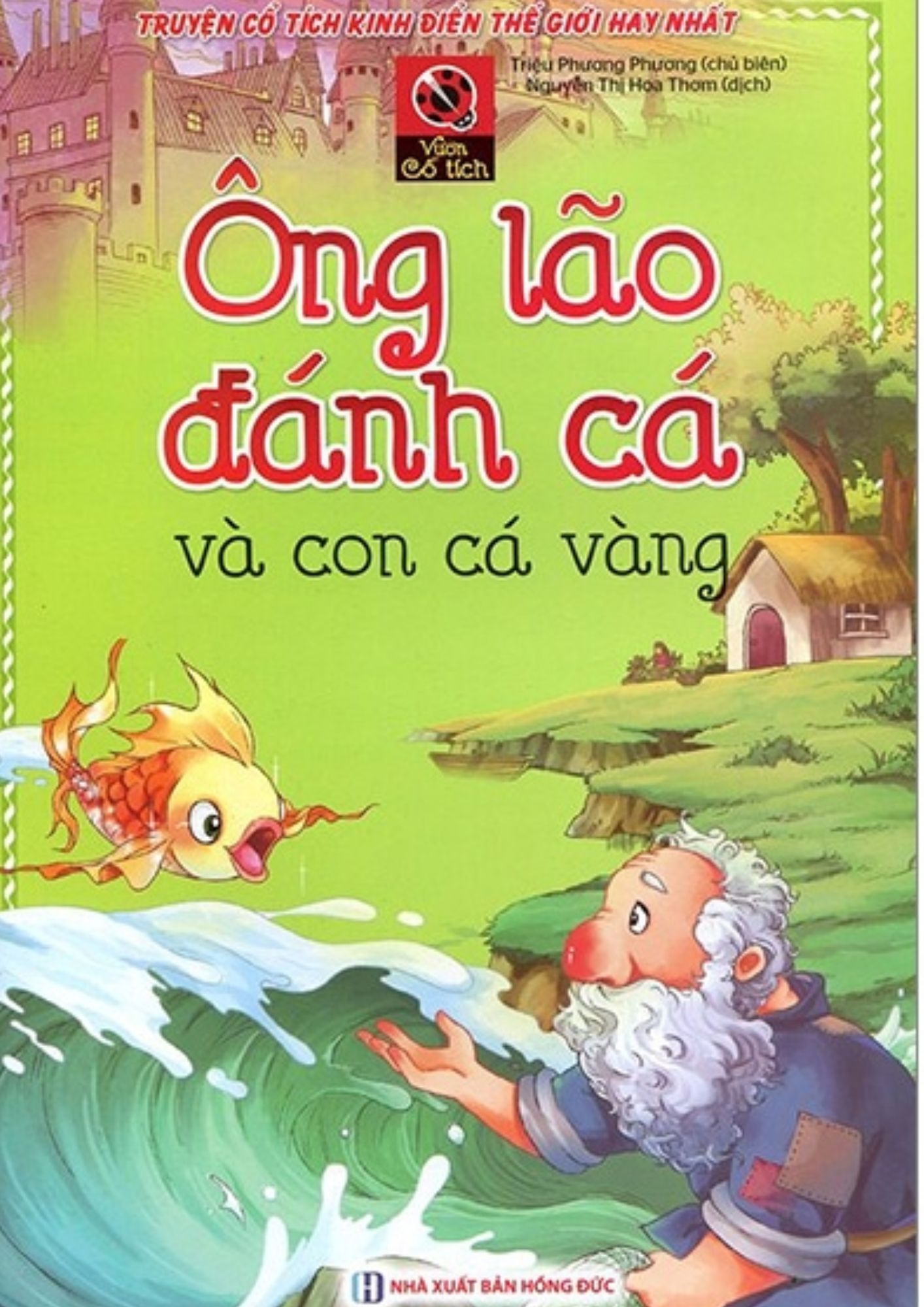 Vườn Cổ Tích - Ông Lão Đánh Cá Và Con Cá Vàng