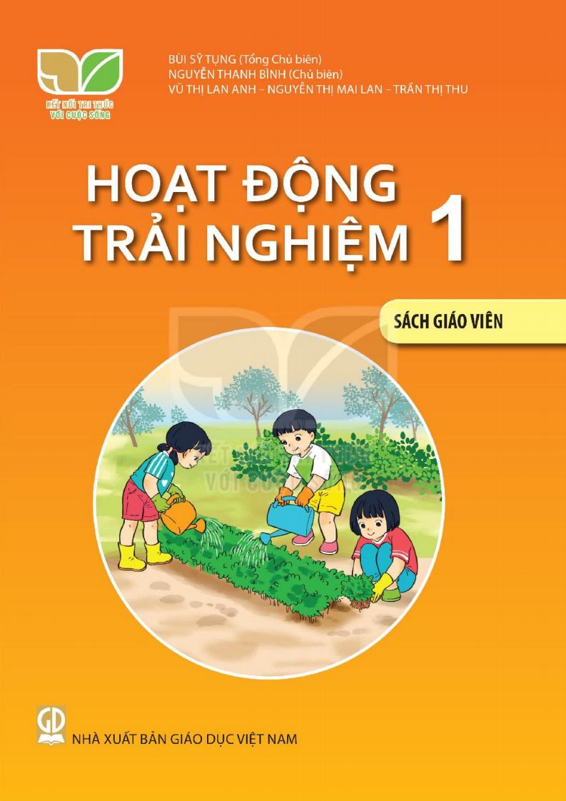 Sách Giáo Viên Hoạt Động Trải Nghiệm 1 - Kết Nối Tri Thức