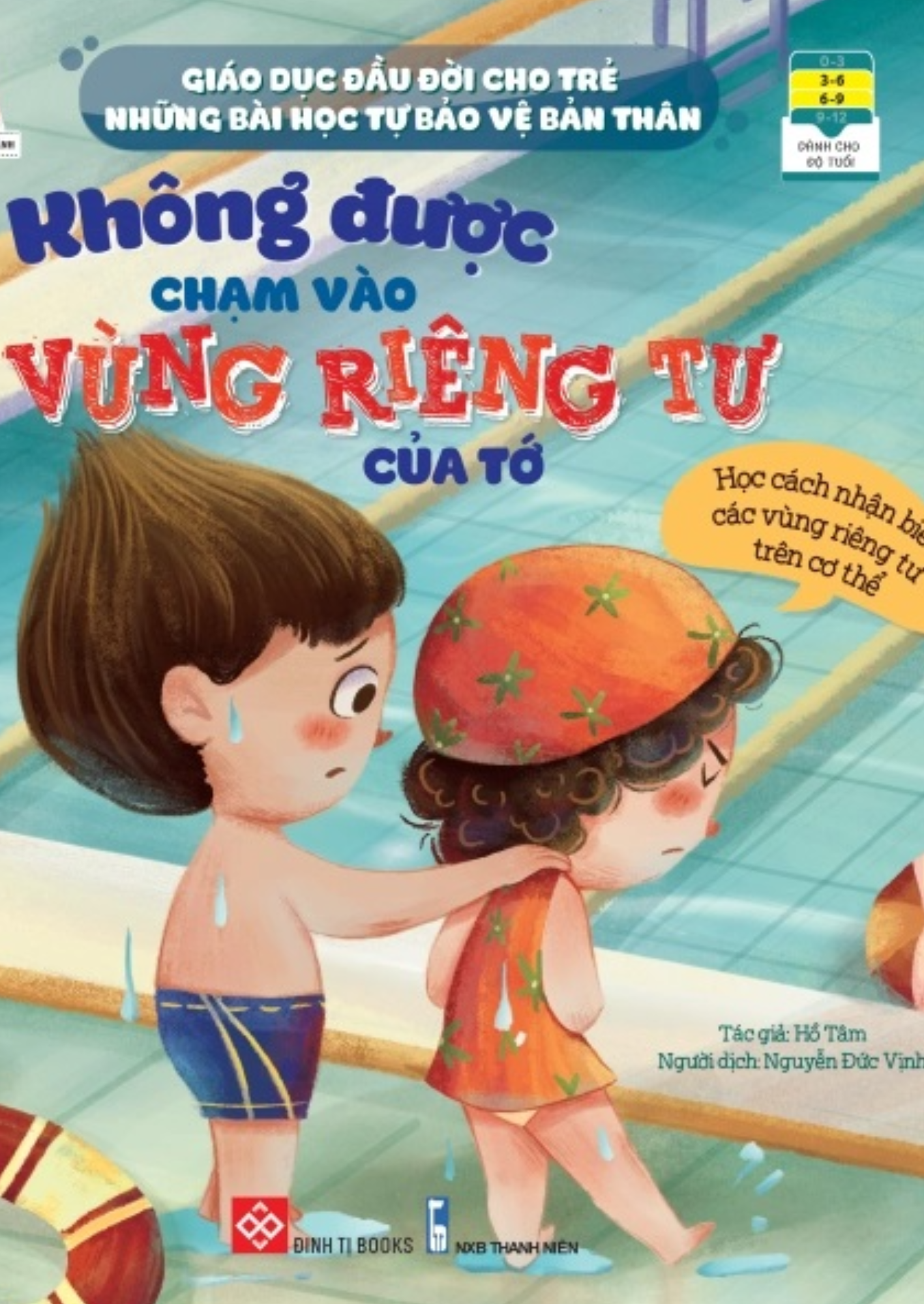 Không được chạm vào vùng riêng tư của tớ