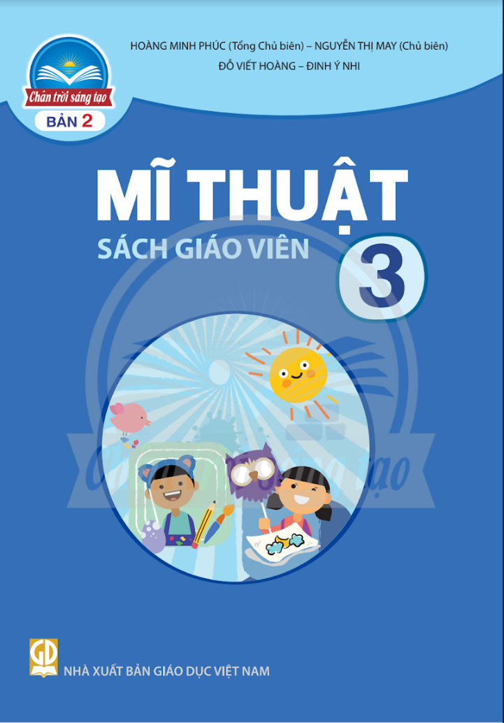 Sách Giáo Viên Mĩ Thuật 3 - Bản 2 - Chân Trời Sáng Tạo
