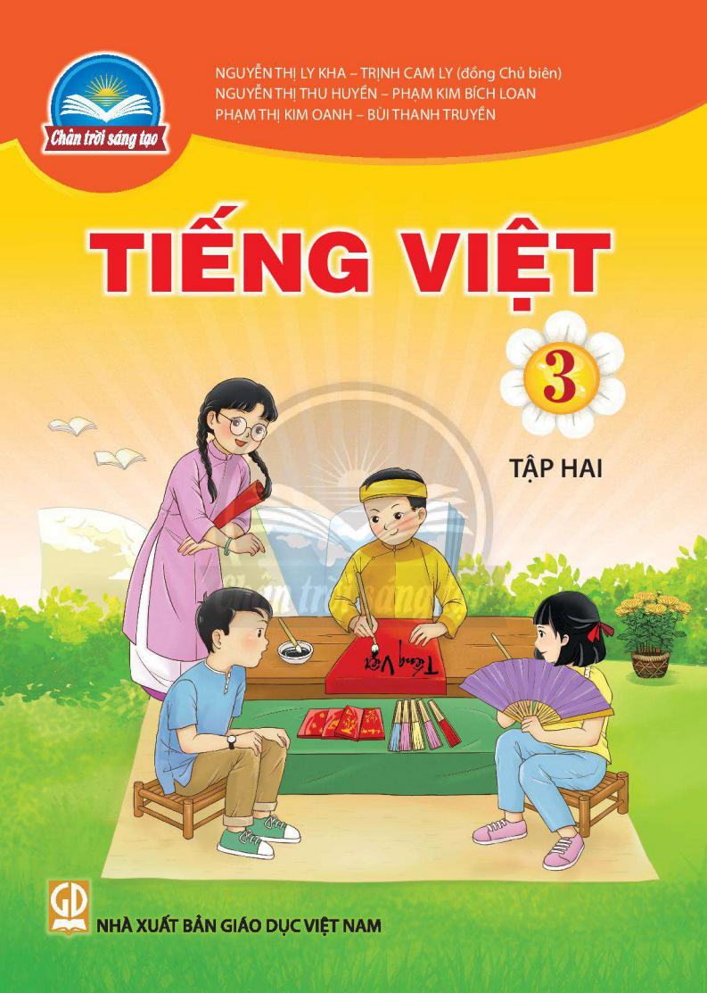 Sách Giáo Khoa Tiếng Việt 3 - Tập 2 - Chân Trời Sáng Tạo