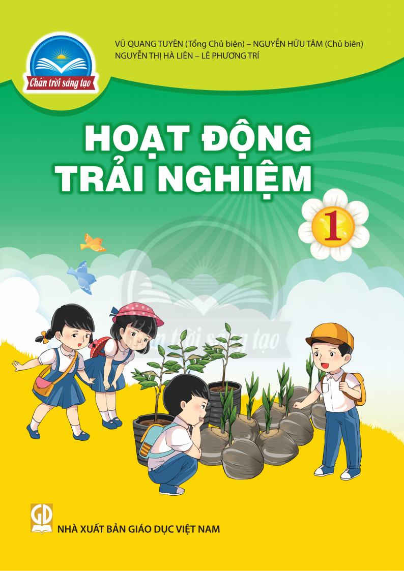 Sách Giáo Khoa Hoạt Động Trải Nghiệm 1 - Chân Trời Sáng Tạo