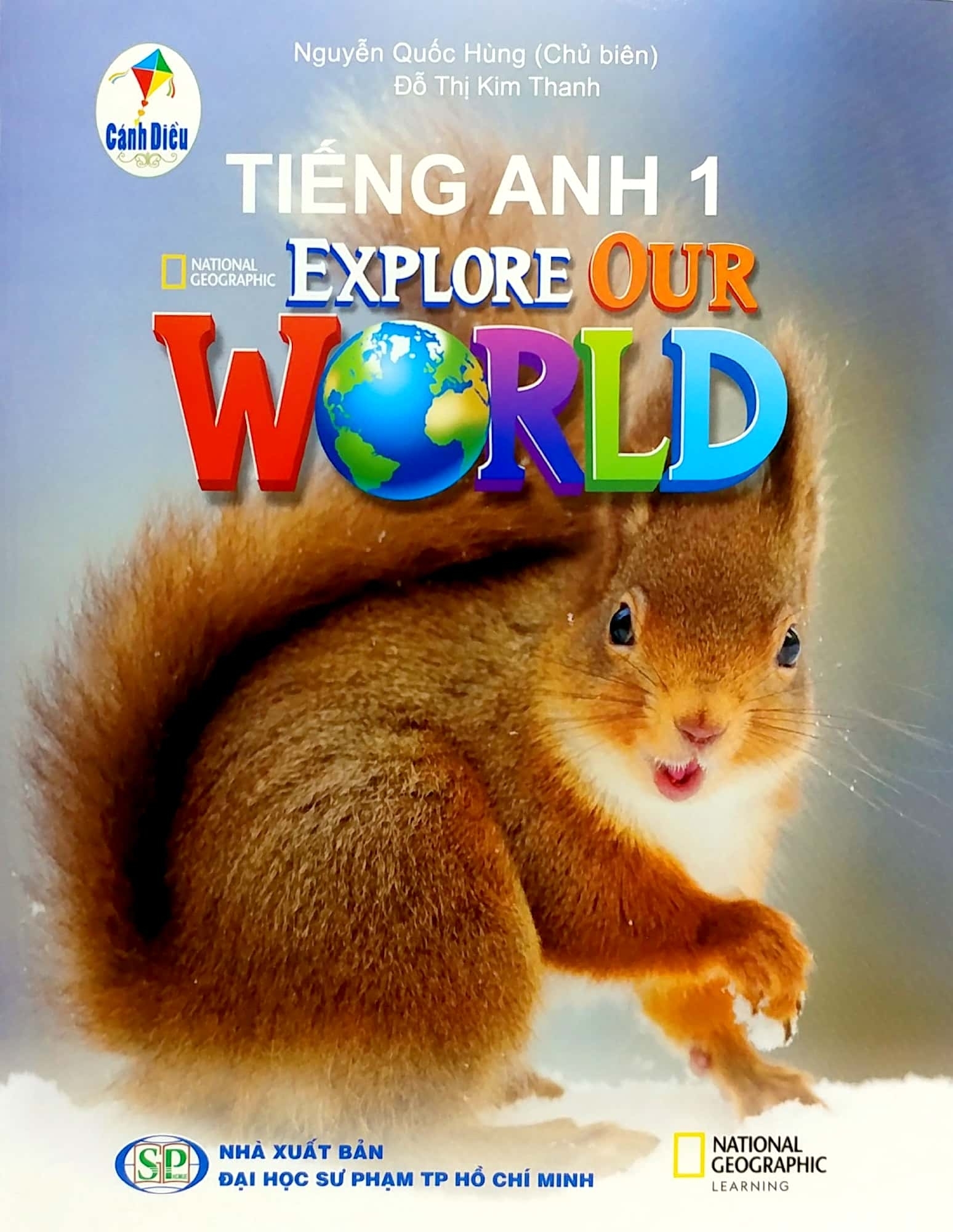 Sách Giáo Khoa Tiếng Anh 1 - Explore Our World Cánh Diều