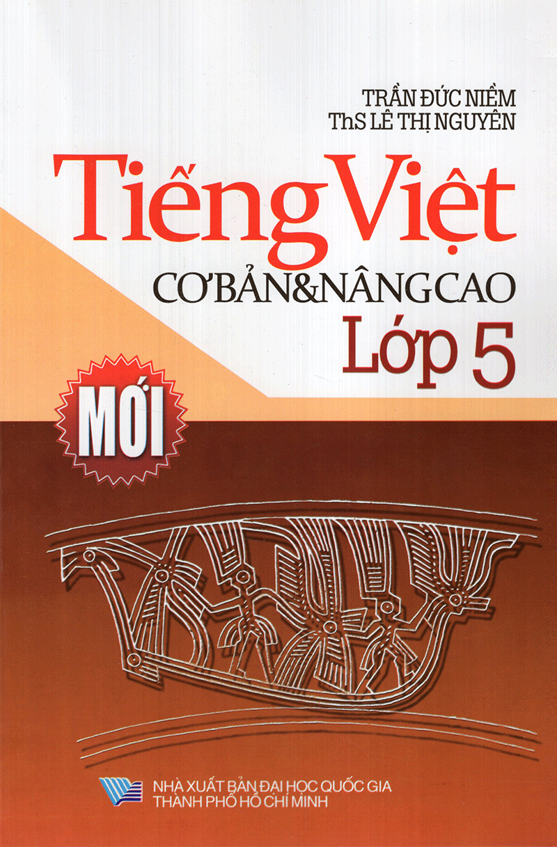 Tiếng Việt Cơ bản và Nâng cao Lớp 5