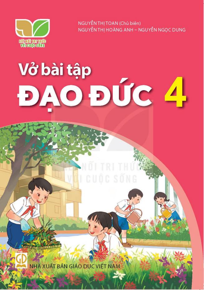 Vở bài tập Đạo đức 4 - Kết Nối Tri Thức