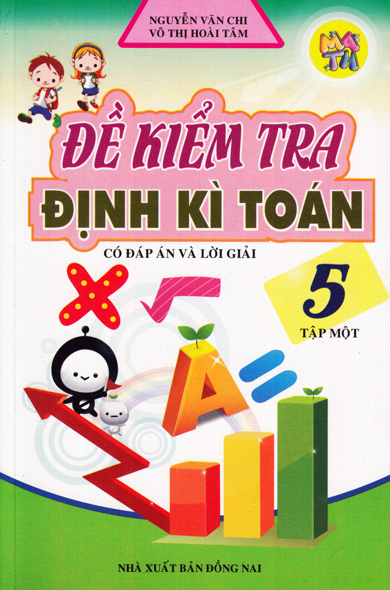 Đề kiểm tra định kì Toán 5 - Tập 1