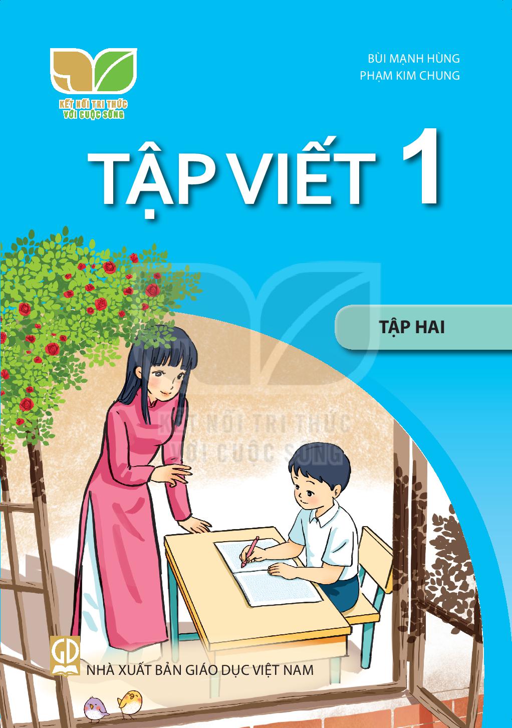 Tập viết 1 - Tập 2 Kết Nối Tri Thức