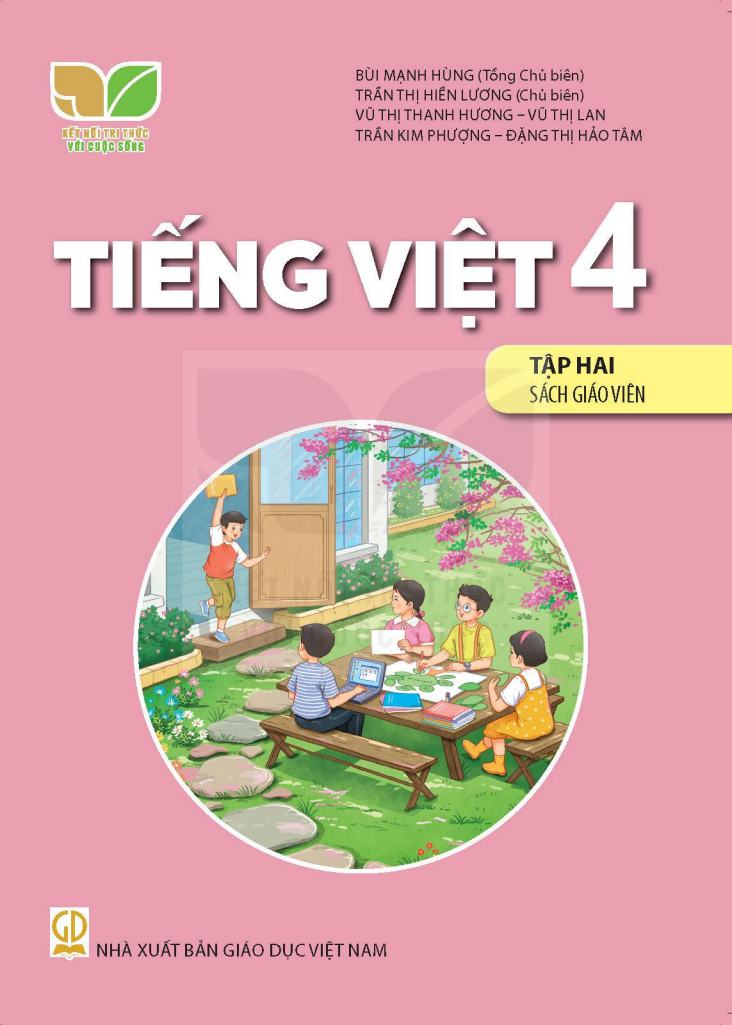 Sách Giáo Viên Tiếng Việt 4 - Tập 2 - Kết Nối Tri Thức
