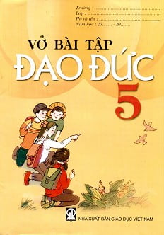 Vở bài tập Đạo đức 5