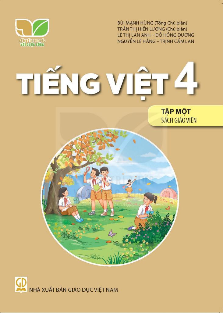 Sách Giáo Viên Tiếng Việt 4 - Tập 1 - Kết Nối Tri Thức