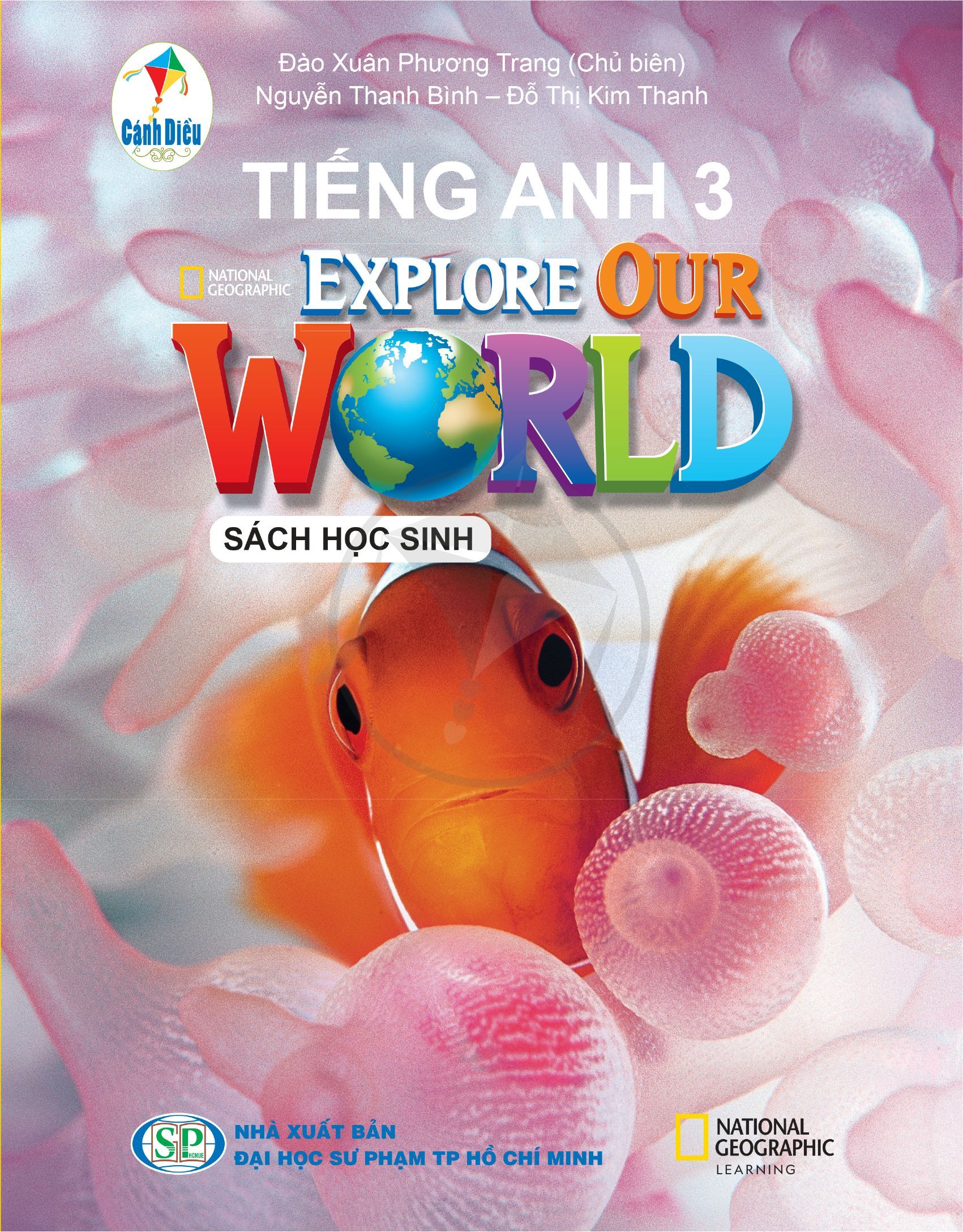 Sách giáo khoa Tiếng Anh 3 Explore Our World - Cánh Diều