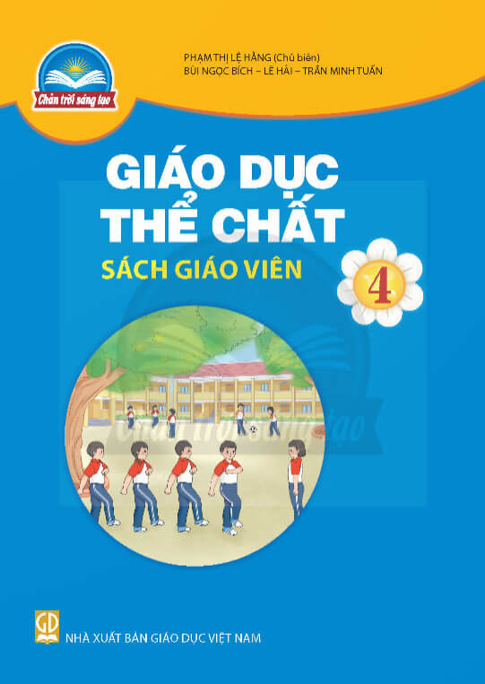 Sách Giáo Viên Giáo Dục Thể Chất 4 - Chân Trời Sáng Tạo