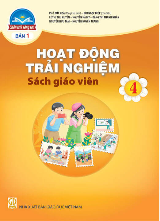 Sách Giáo Viên Hoạt Động Trải Nghiệm 4 - Bản 1 - Chân Trời Sáng Tạo