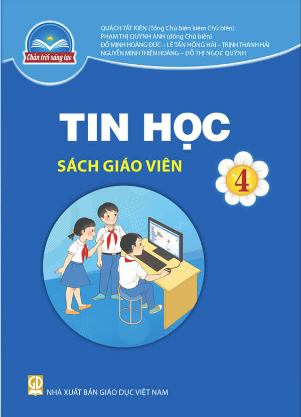 Sách Giáo Viên Tin Học 4 - Chân Trời Sáng Tạo