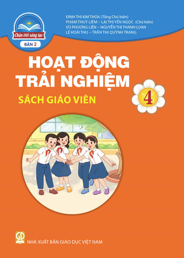 Sách Giáo Viên Hoạt Động Trải Nghiệm 4 - Bản 2 - Chân Trời Sáng Tạo